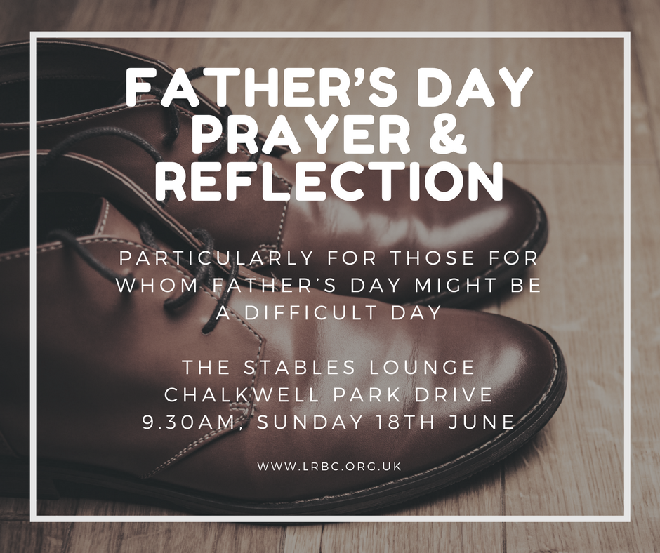 FATHER’S DAY PRAYER & REFLECTION